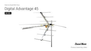 How to Assemble the Digital Advantage 45 Outdoor TV Antenna [CM-2016]