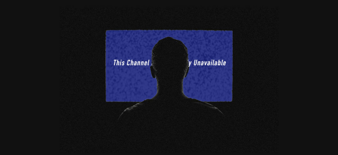 Channel Blackouts:  Service Provider & Broadcaster Disputes