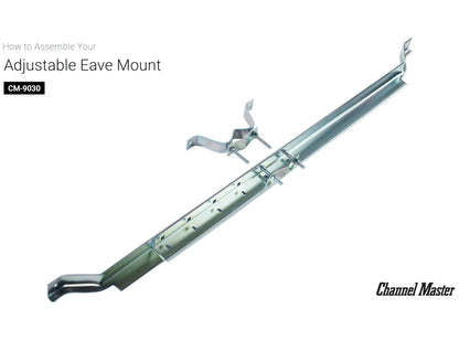 Adjustable Eave Mount